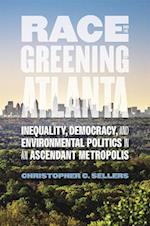 Race and the Greening of Atlanta