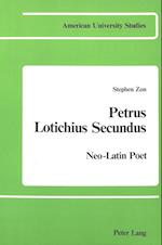 Petrus Lotichius Secundus: Neo-Latin Poet