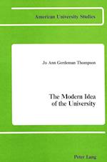 The Modern Idea of the University