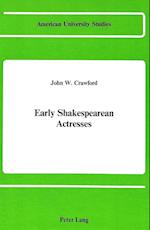 Early Shakespearean Actresses