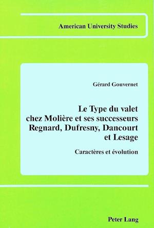 Le Type Du Valet Chez Moliere Et Ses Successeurs