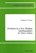 Problems in a New Medium