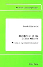 The Boycott of the Milner Mission