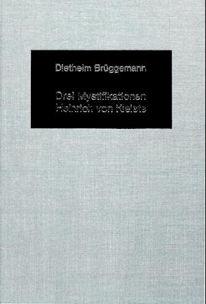 Drei Mystifikationen Heinrich Von Kleists