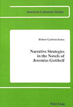 Narrative Strategies in the Novels of Jeremias Gotthelf