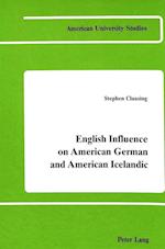 English Influence on American German and American Icelandic