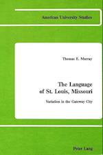 The Language of St. Louis, Missouri