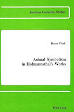 Animal Symbolism in Hofmannsthal's Works