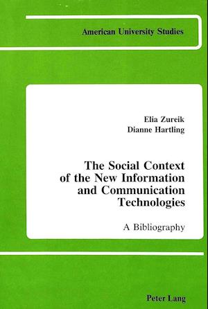 The Social Context of the New Information and Communication Technologies