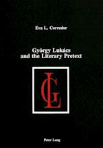 György Lukács and the Literary Pretext