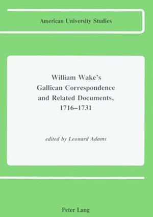 William Wake's Gallican Correspondence 01