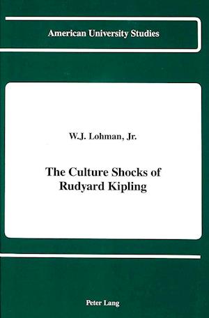 The Culture Shocks of Rudyard Kipling