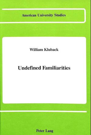 Undefined Familiarities