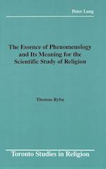 The Essence of Phenomenology and Its Meaning for the Scientific Study of Religion