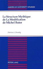 La Structure Mythique de La Modification de Michel Butor