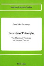 Future(s) of Philosophy
