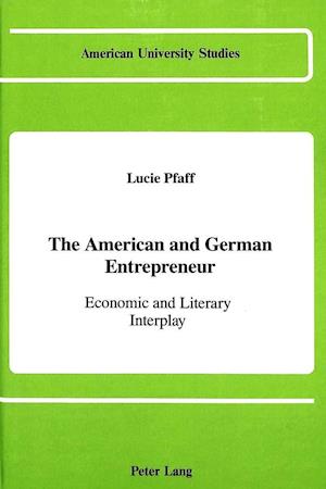 The American and German Entrepreneur