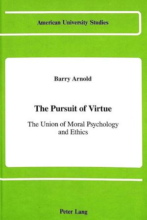 The Pursuit of Virtue