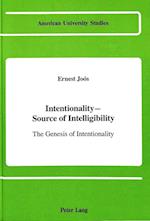 Intentionality - Source of Intelligibility