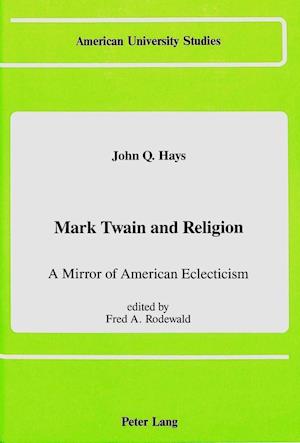 Mark Twain and Religion