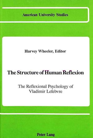 The Structure of Human Reflexion