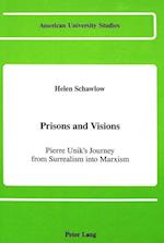 Prisons and Visions