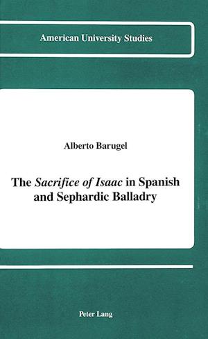 The Sacrifice of Isaac in Spanish and Sephardic Balladry