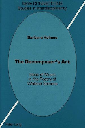 The Decomposer's Art