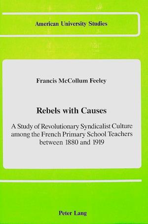 Rebels with Causes