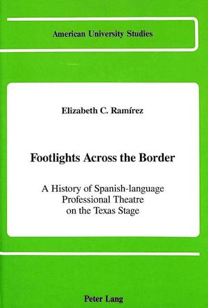 Footlights Across the Border