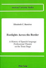 Footlights Across the Border