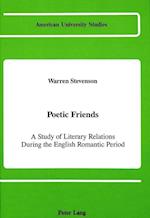 Stevenson, W: Poetic Friends