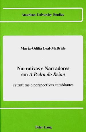 Narrativas E Narradores Em a Pedra Do Reino