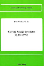 Solving Sexual Problems in the 1990s