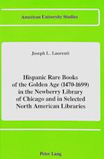 Hispanic Rare Books of the Golden Age (1470-1699)
