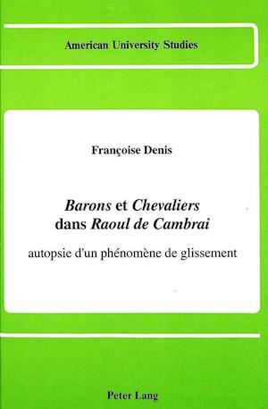 Barons Et Chevaliers Dans Raoul de Cambrai