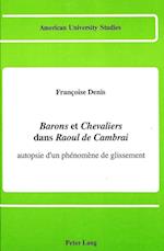 Barons Et Chevaliers Dans Raoul de Cambrai