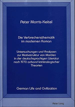 Die Verbrechensthematik Im Modernen Roman