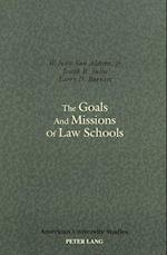 The Goals and Missions of Law Schools