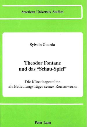 Theodor Fontane Und Das -Schau-Spiel-