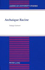 Archaique Racine