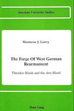 The Forge of West German Rearmament