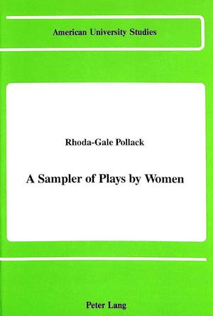 A Sampler of Plays by Women