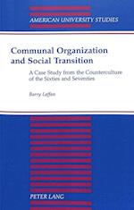 Communal Organization and Social Transition