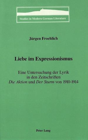 Liebe Im Expressionismus