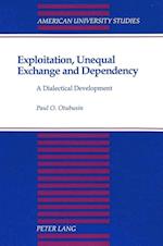 Exploitation, Unequal Exchange and Dependency