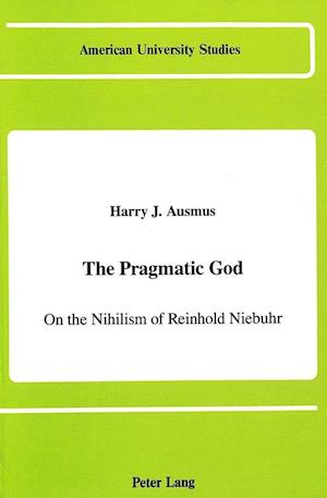 The Pragmatic God
