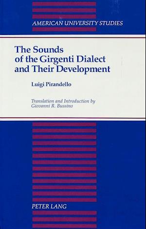 The Sounds of the Girgenti Dialect and Their Development