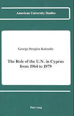 The Role of the U.N. in Cyprus from 1964 to 1979