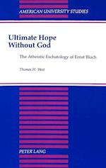Ultimate Hope Without God